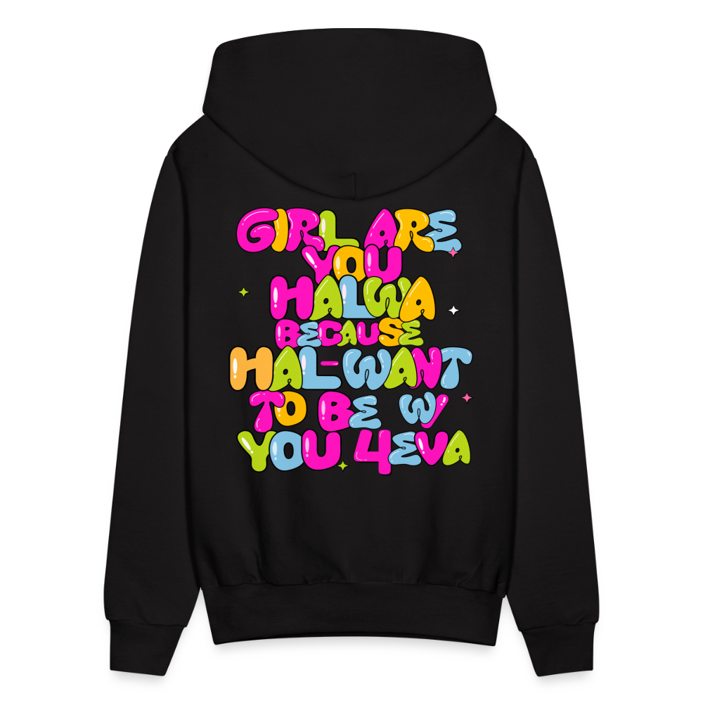 Girl Are You Halwa - Unisex Hoodie - black